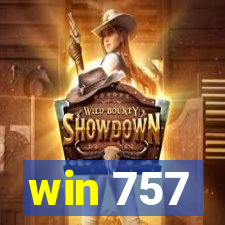 win 757